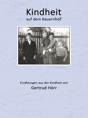 cover image of Kindheit auf dem Bauernhof